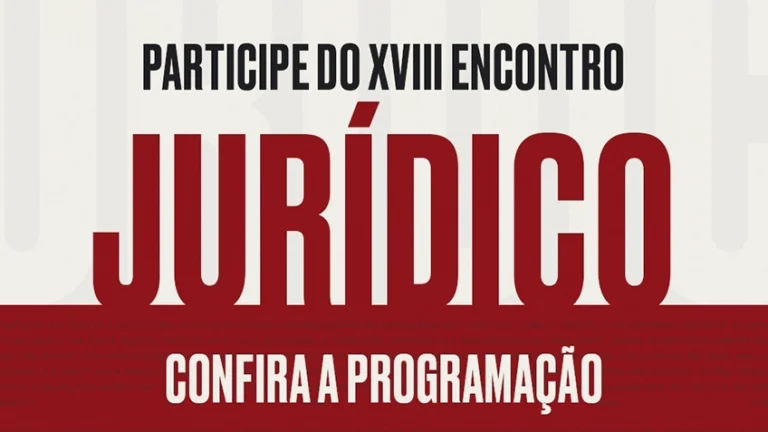 PARTICIPE DO XVIII ENCONTRO JURÍDICO