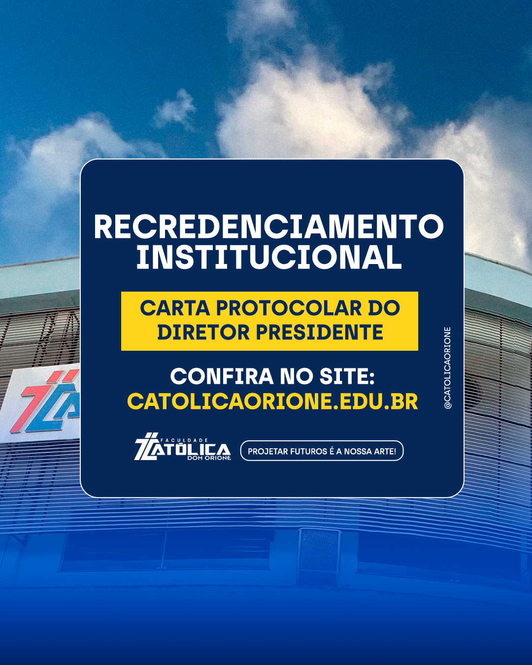CARTA PROTOCOLAR DO DIRETOR PRESIDENTE: RECREDENCIAMENTO