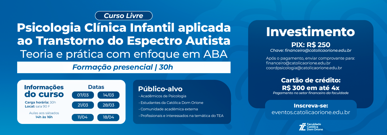 Curso Livre: “Psicologia Clínica Infantil aplicada ao Transtorno do Espectro Autista”